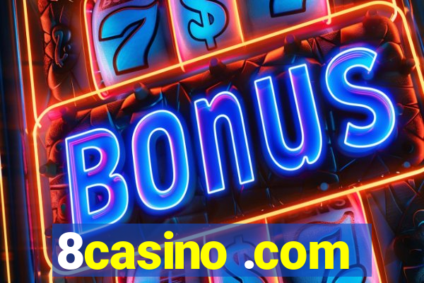 8casino .com